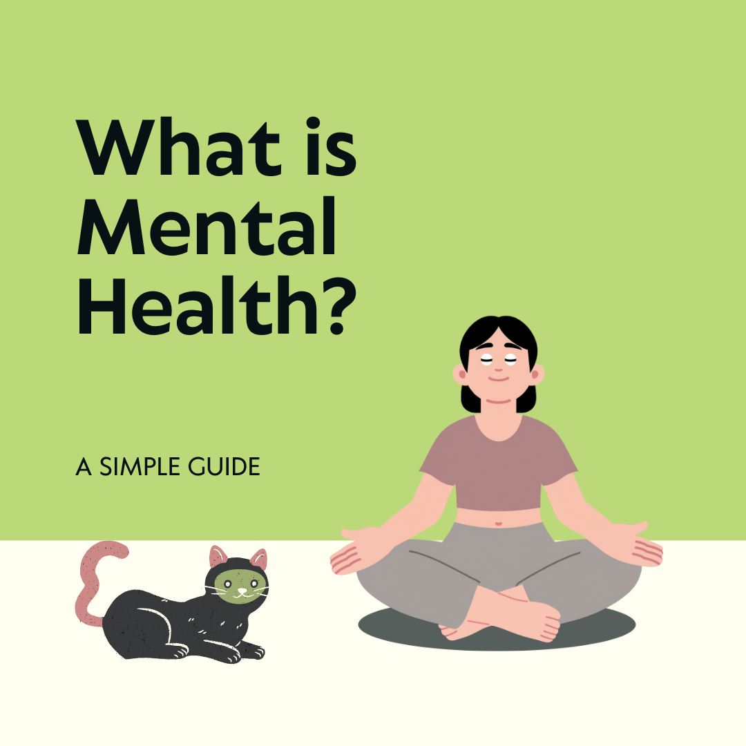 what is mental health 1